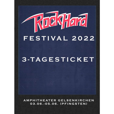 ROCK HARD FESTIVAL - 3-Tages-Ticket 2022