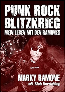 Punk Rock Blitzkrieg: Mein Leben mit den Ramones